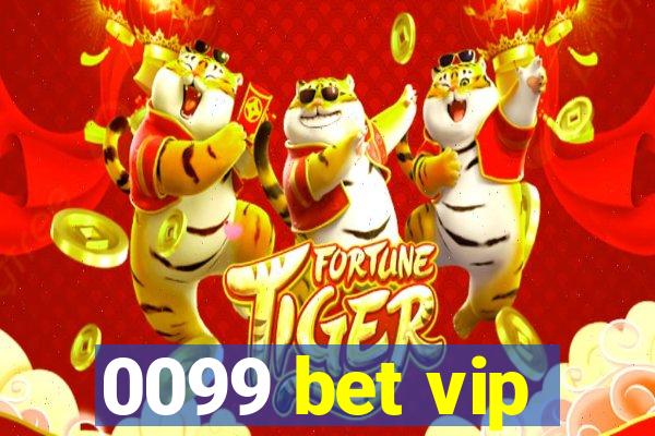 0099 bet vip